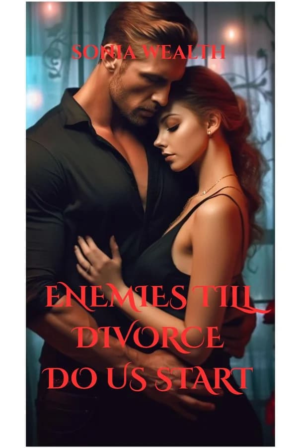 ENEMIES TILL DIVORCE DO US START