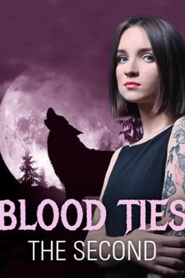 Blood Ties: The Second