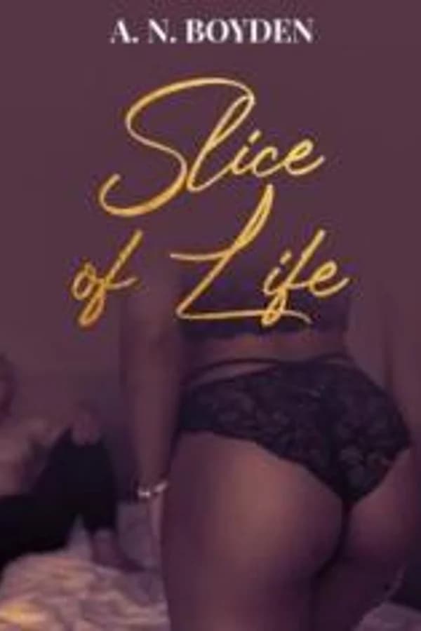 Slice of Life