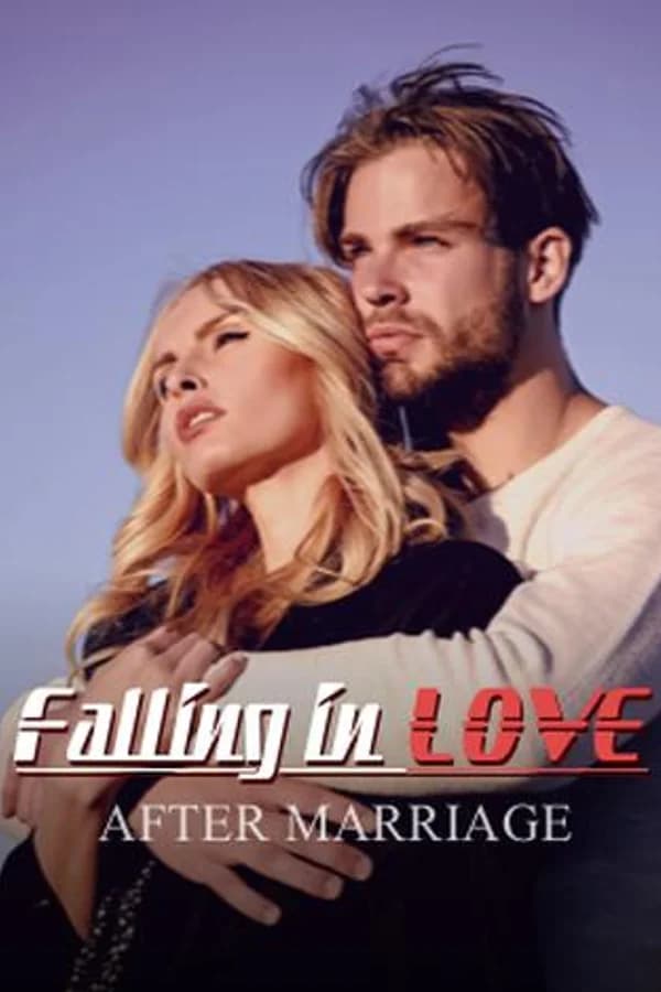 Falling In Love After Marriage