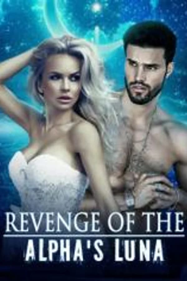 Sequel of Alpha's Sexy Seduction : Revenge Of The Alpha's Luna