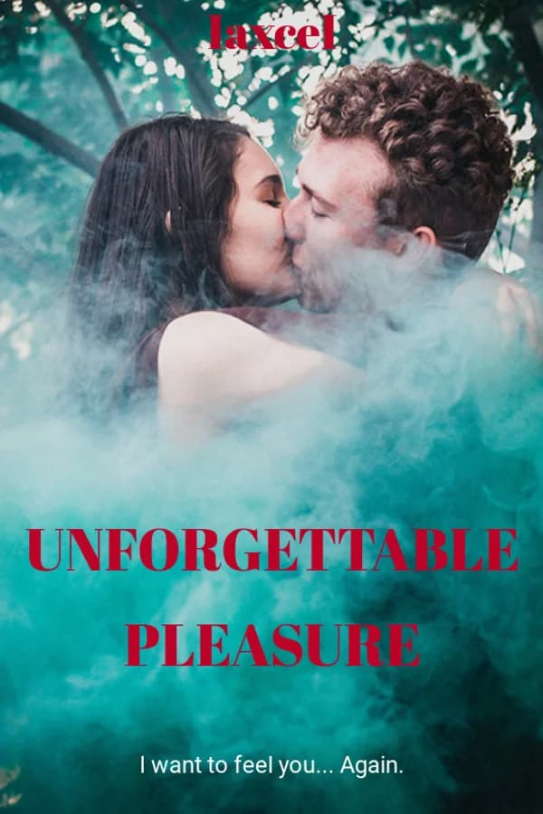 Unforgettable Pleasure