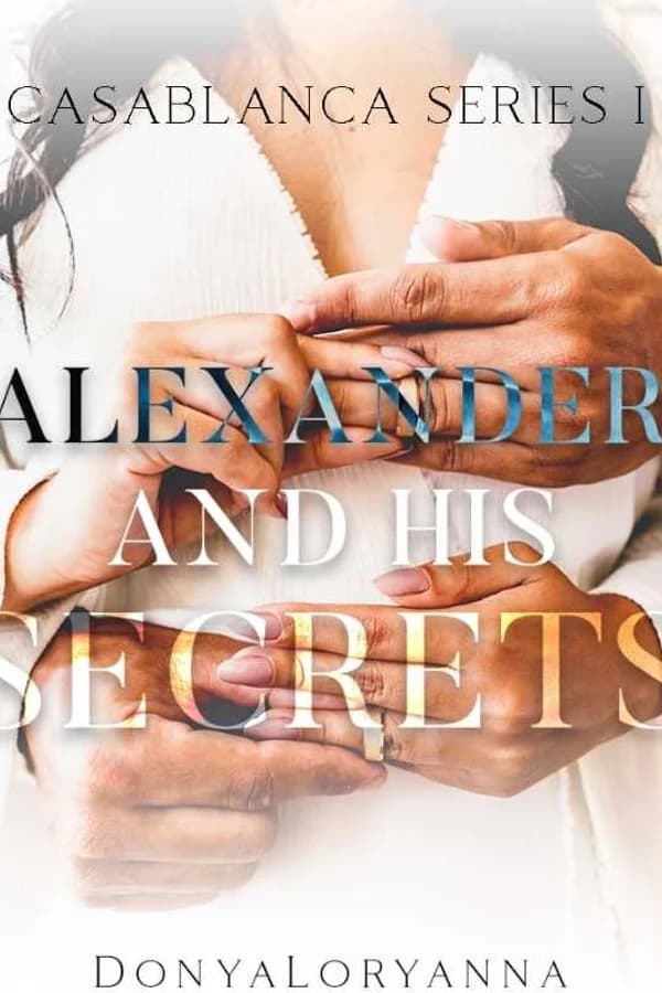 Casablanca Series I: Alexander and His Secrets