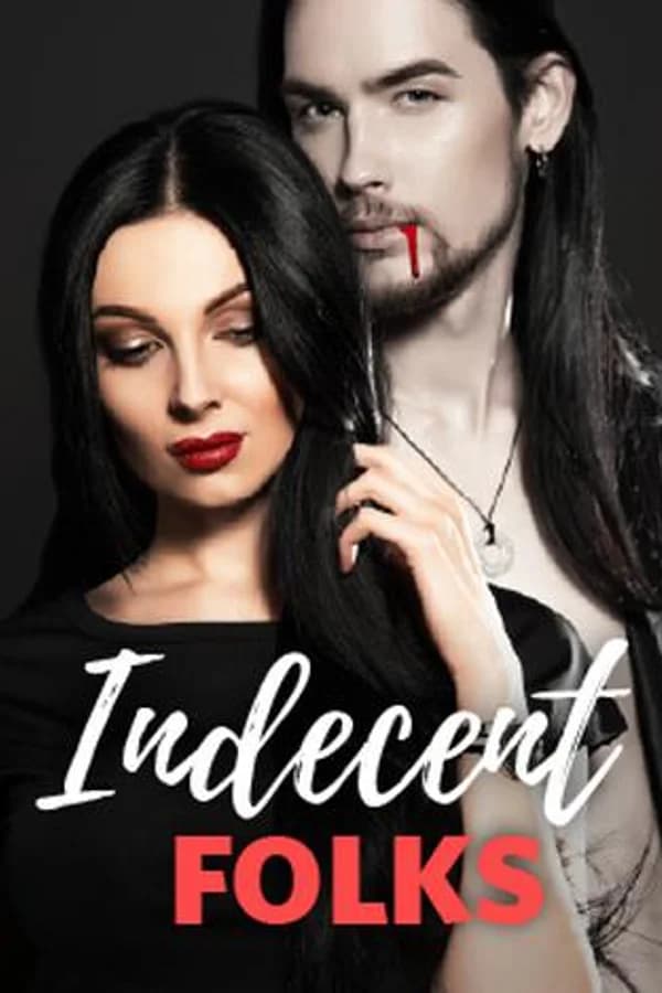 Indecent Folks