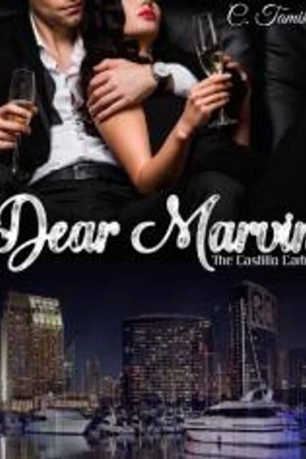 The Castillo Cartel: Dear Marvin