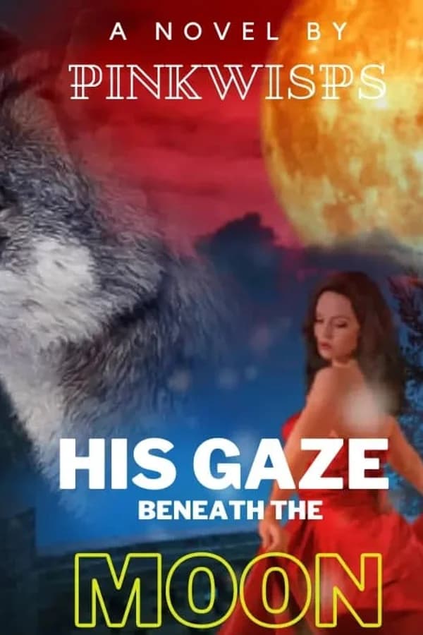 His Gaze Beneath the Moon