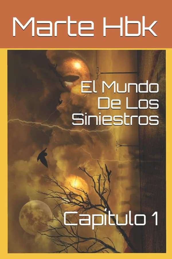 El Mundo De Los Siniestros: Capítulo 1