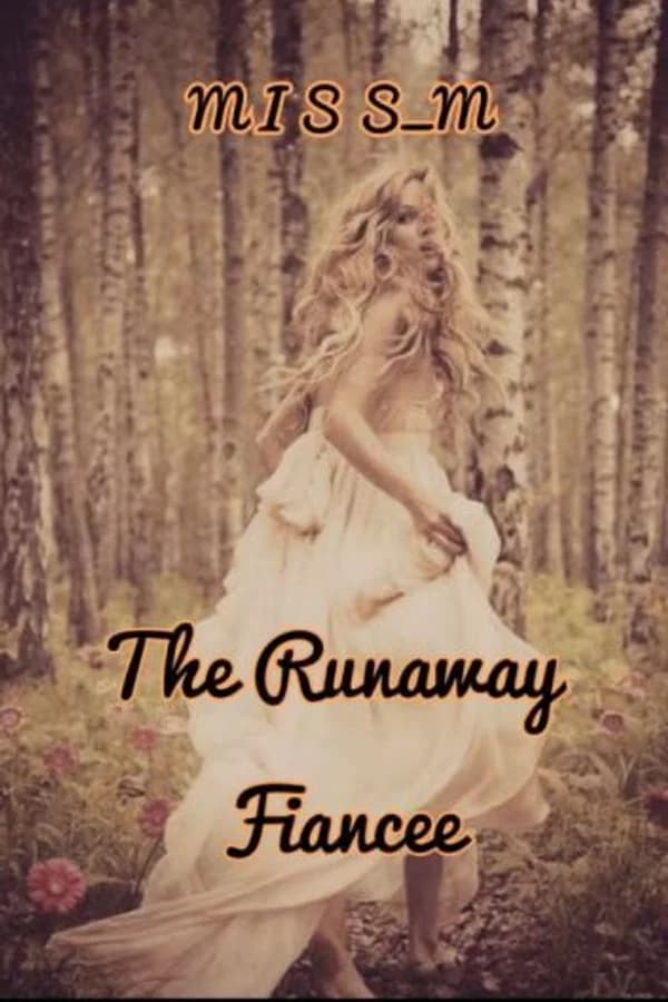 The Runaway Fiancée