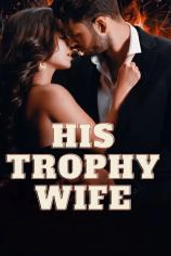 His Trophy Wife