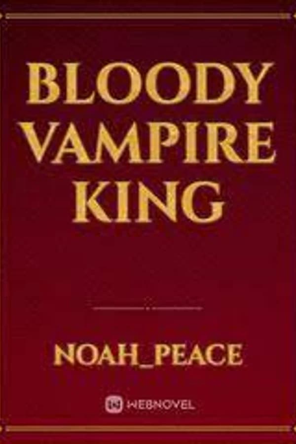 Bloody Vampire King