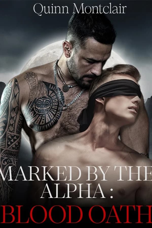 Marked by the Alpha: Blood Oath