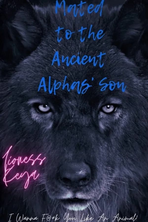 Mated to the Ancient Alphas Son