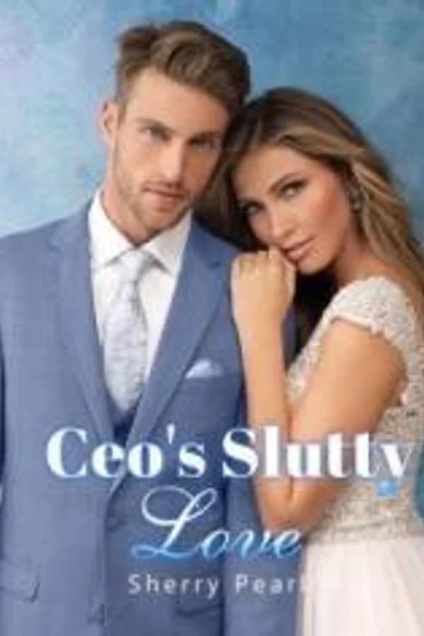 CEO's Slutty Love