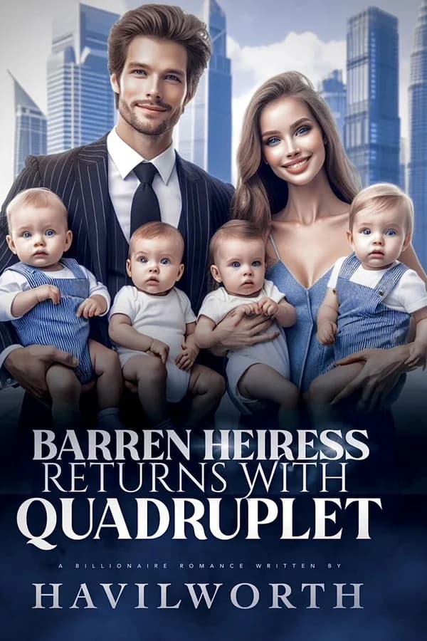 Barren Heiress Returns With Quadruplet