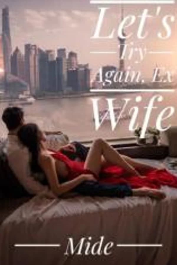 Let's Try Again, Ex Wife