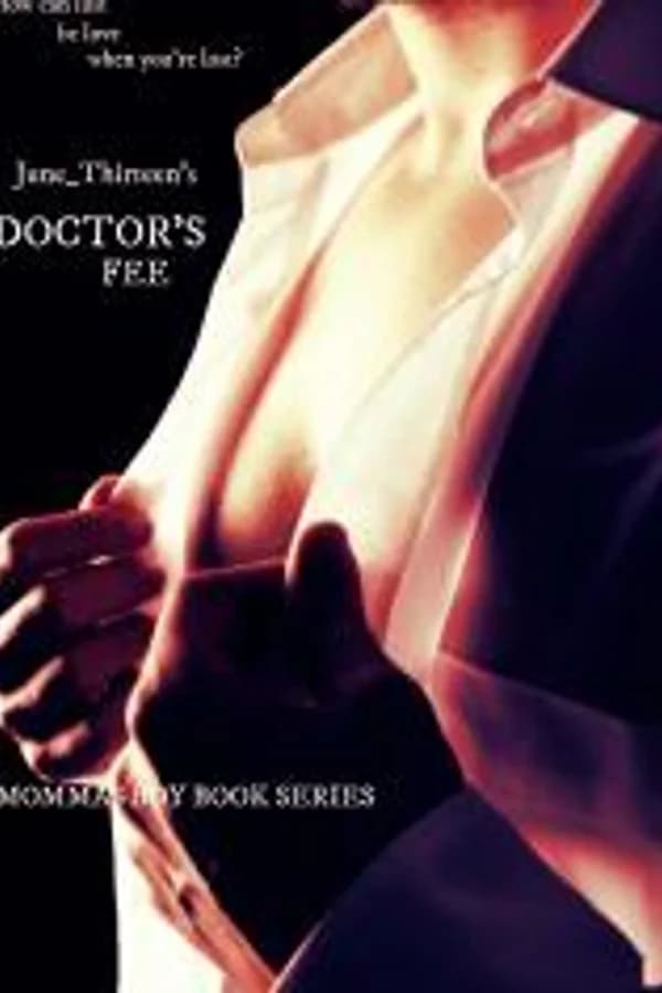 DOCTOR'S FEE (MOMMAS BOY BOOK SERIES)