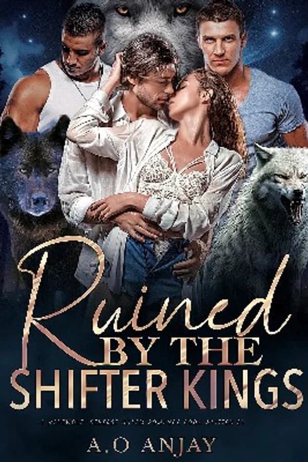 Ruined By The Shifter Kings