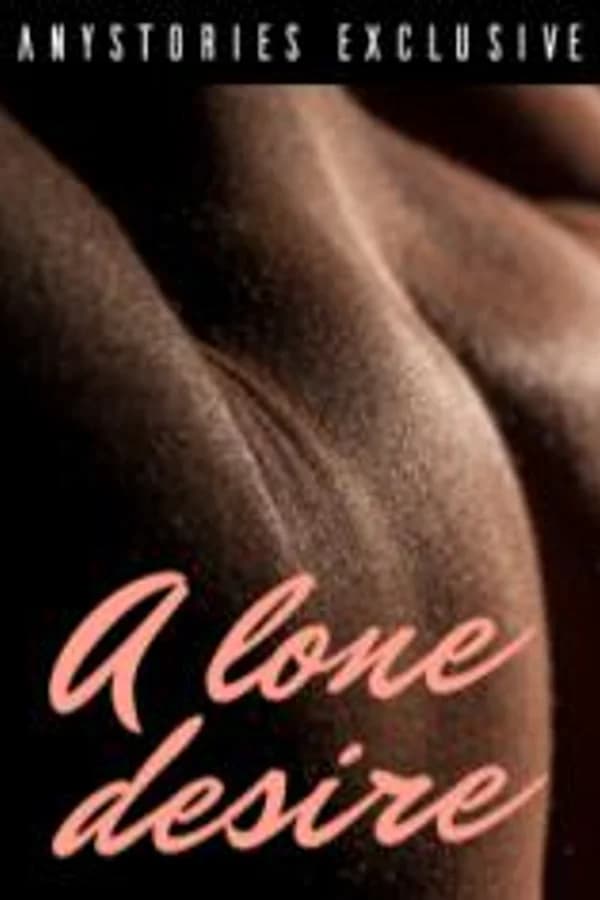A lone desire