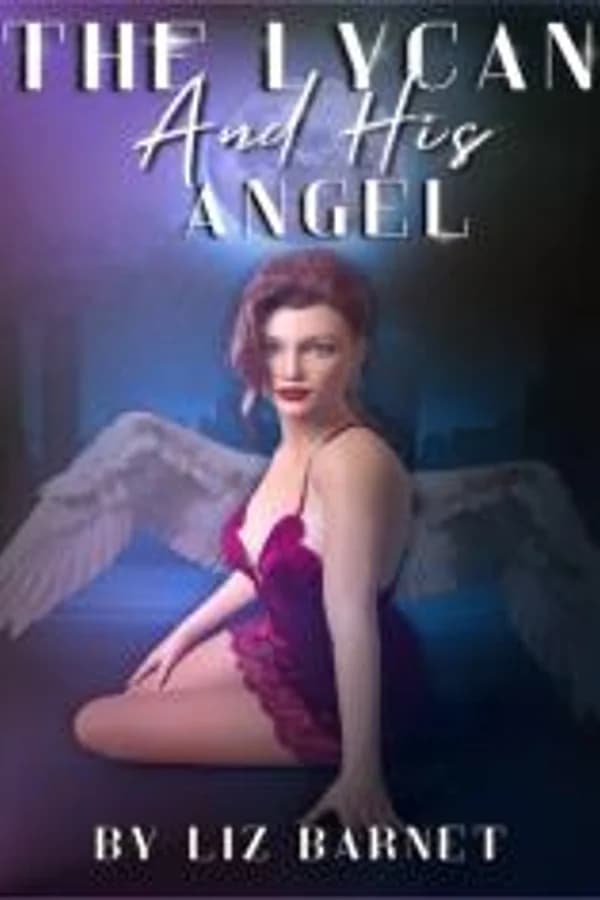 The Lycan And His Angel