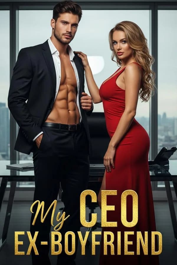 My CEO Ex-Boyfriend