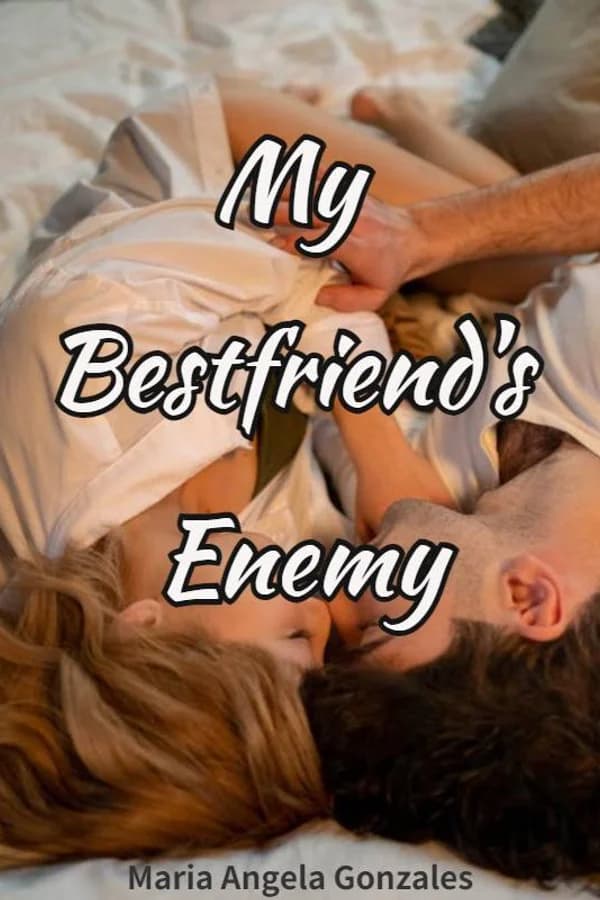 My Bestfriend's Enemy