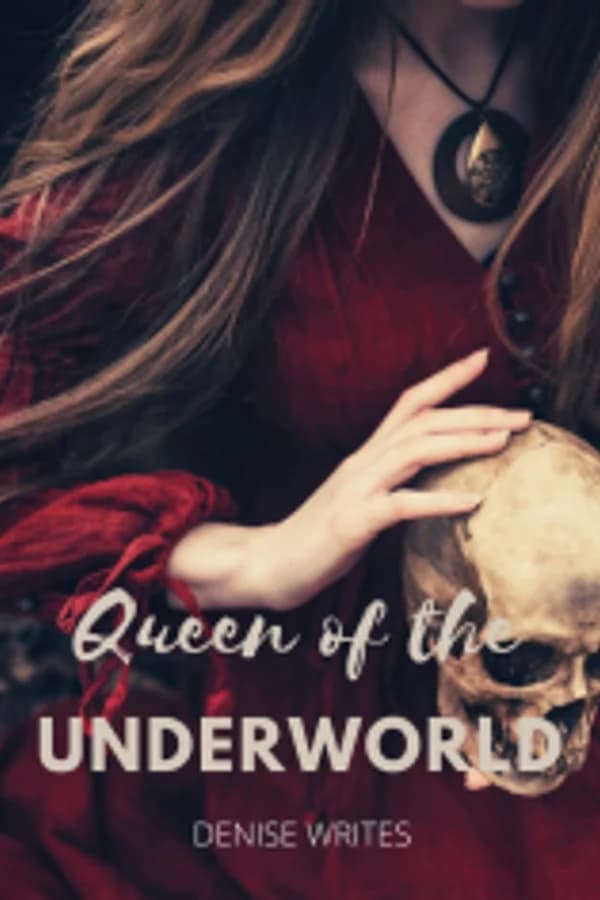 Queen Of The Underworld