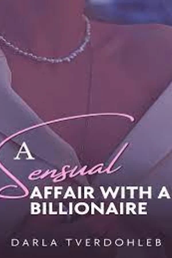 A Sensual Affair With A Billionaire