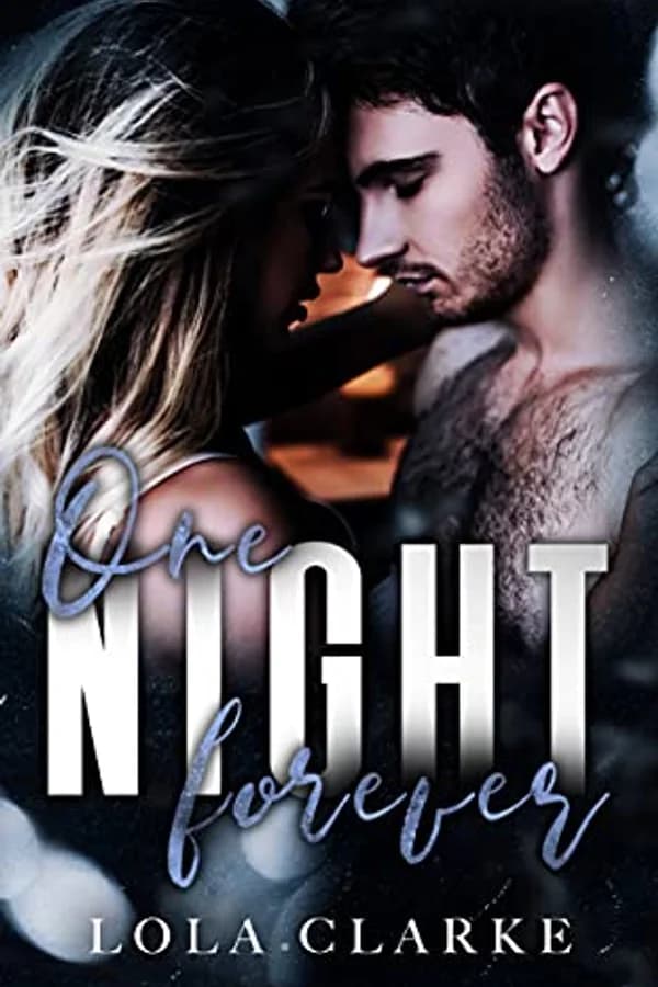 A One Night Forever