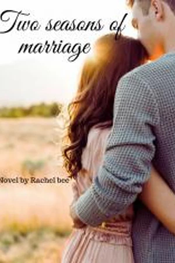 Two seasons of marriage