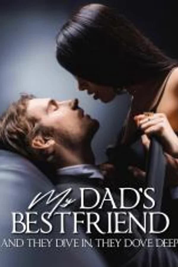 My Dad’s Bestfriend