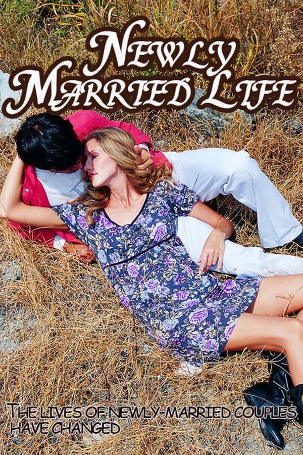 Newly Married Life