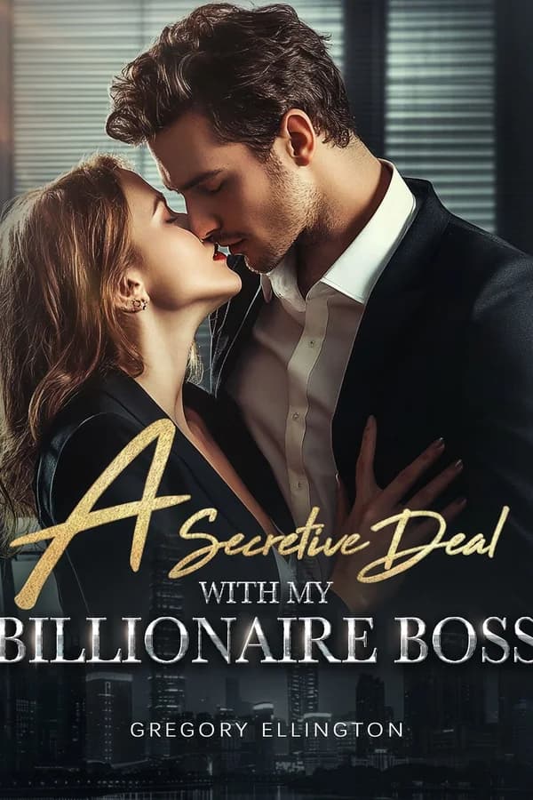 A Secretive Deal with My Billionaire Boss