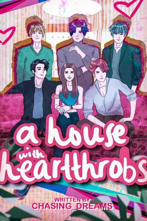 A House With Heartthrobs (English version)