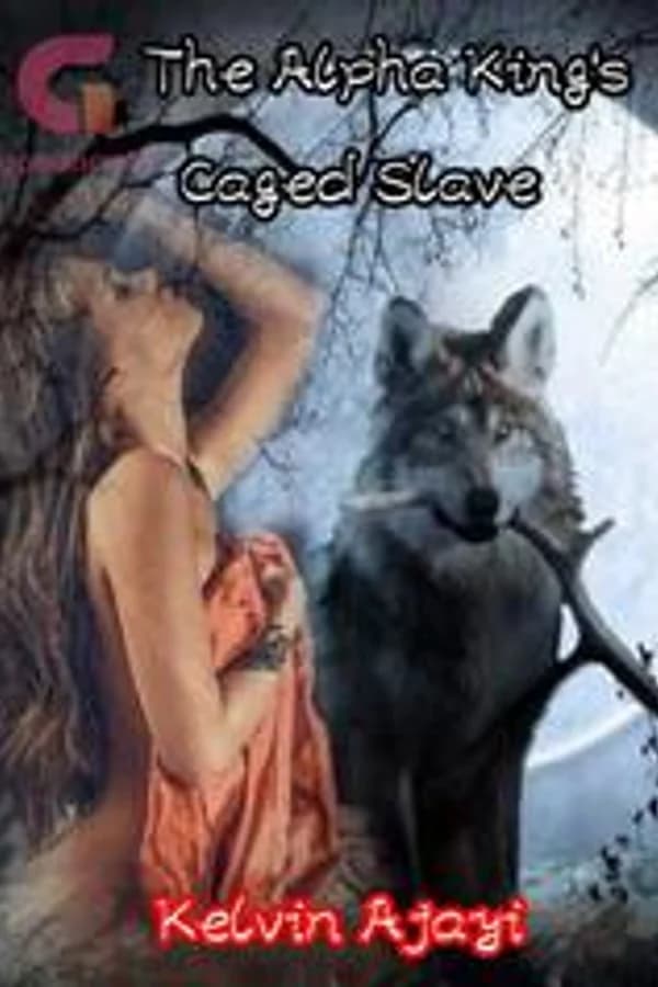 The Alpha King's Caged Slave