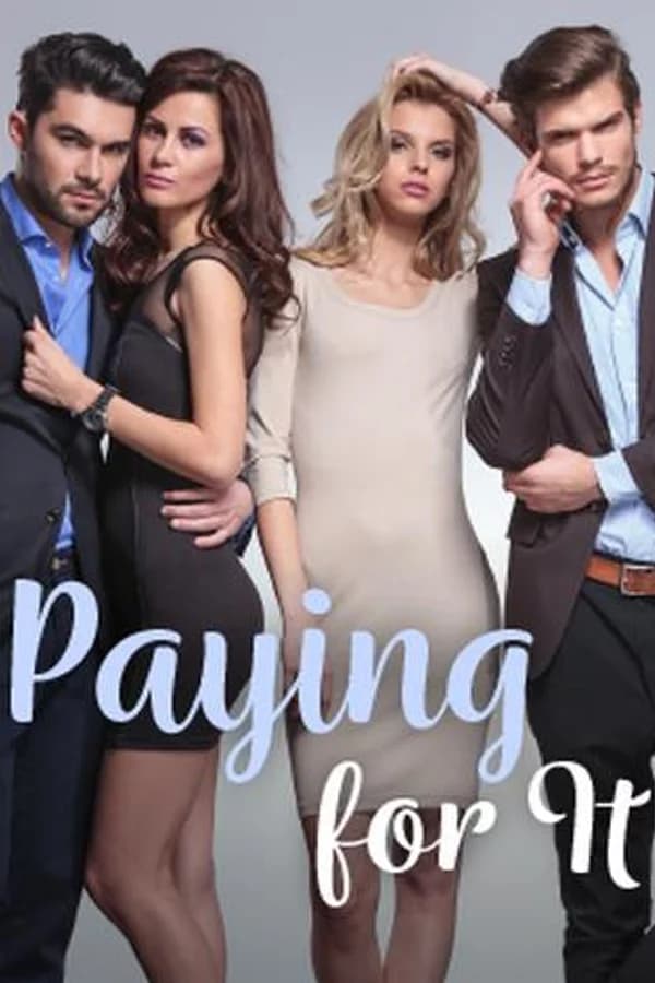 Paying For It