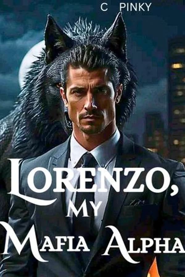 LORENZO, MY MAFIA ALPHA