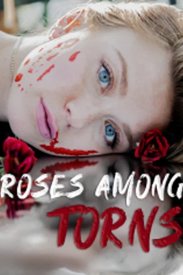 Roses Among torns