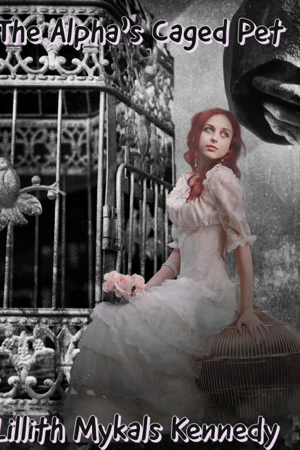 The Alpha's Caged Pet