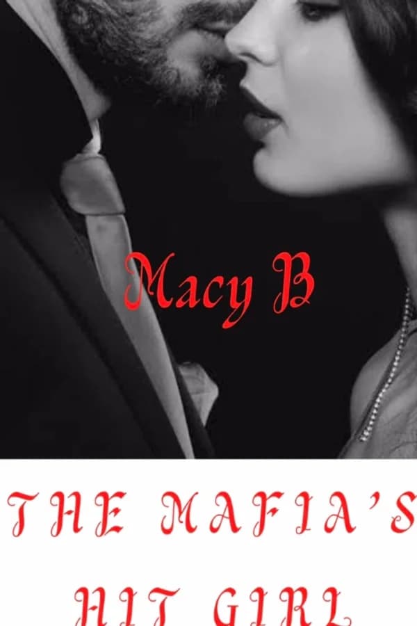 The Mafia's Hit Girl
