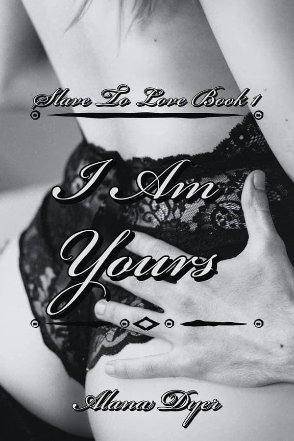 I Am Yours