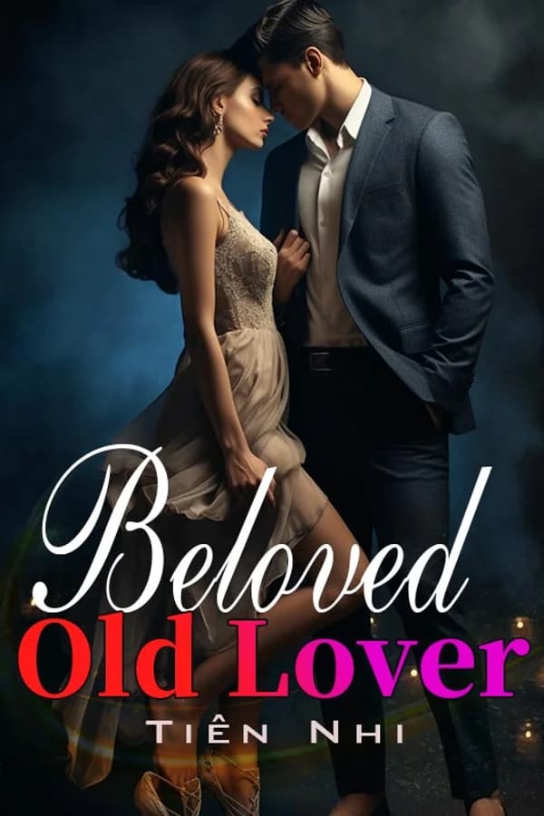 Beloved Old Lover