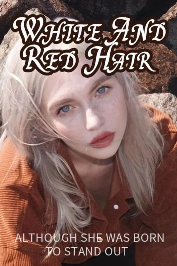White And Red Hair