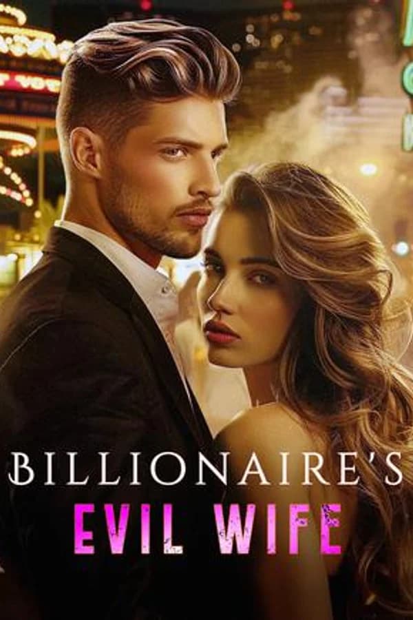 Billionaire's Evil WIfe