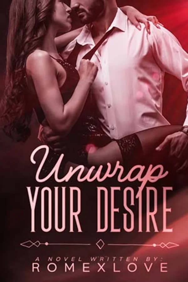 Unwrap Your Desire