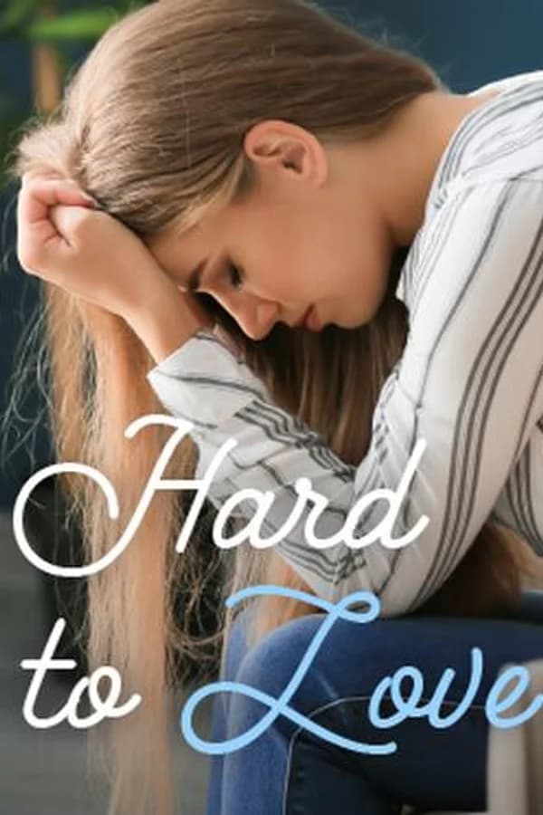 Hard to Love