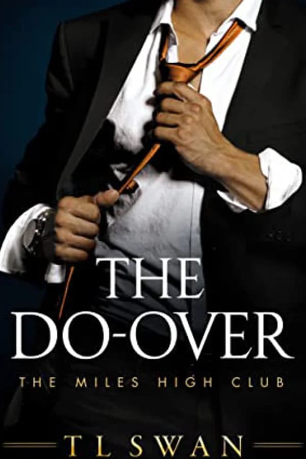 The Do-Over (The Miles High Club, #4)
