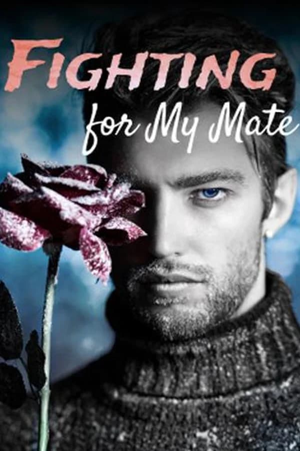 Fighting for My Mate