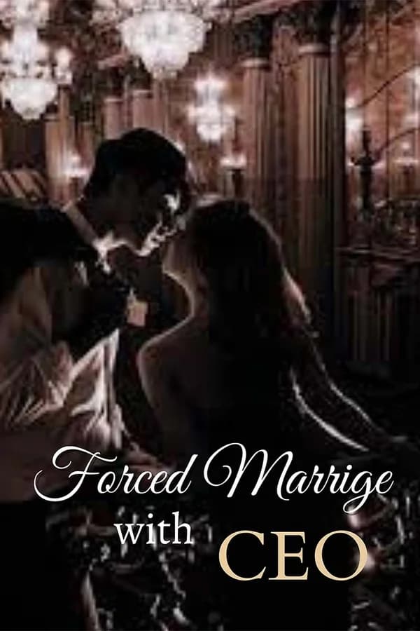 Forced Marriage with CEO