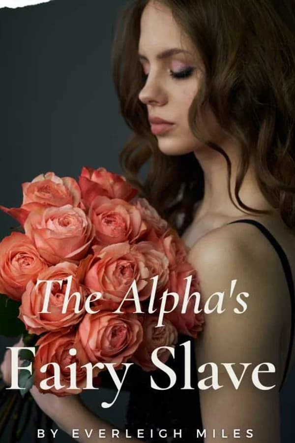 The Alpha's Fairy Slave
