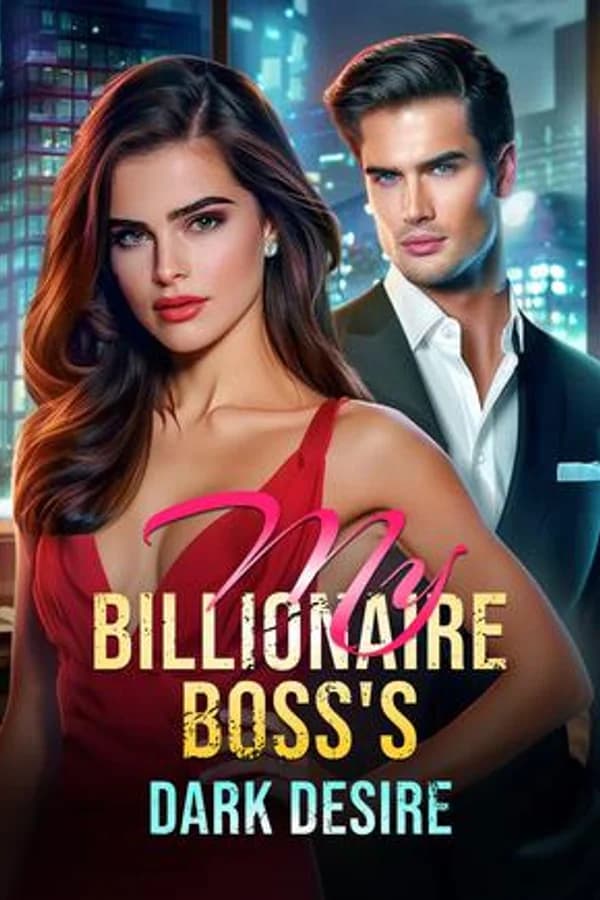 My Billionaire Boss's Dark Desire